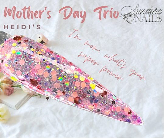 I’m mom, what’s your super power - Sundara Nails