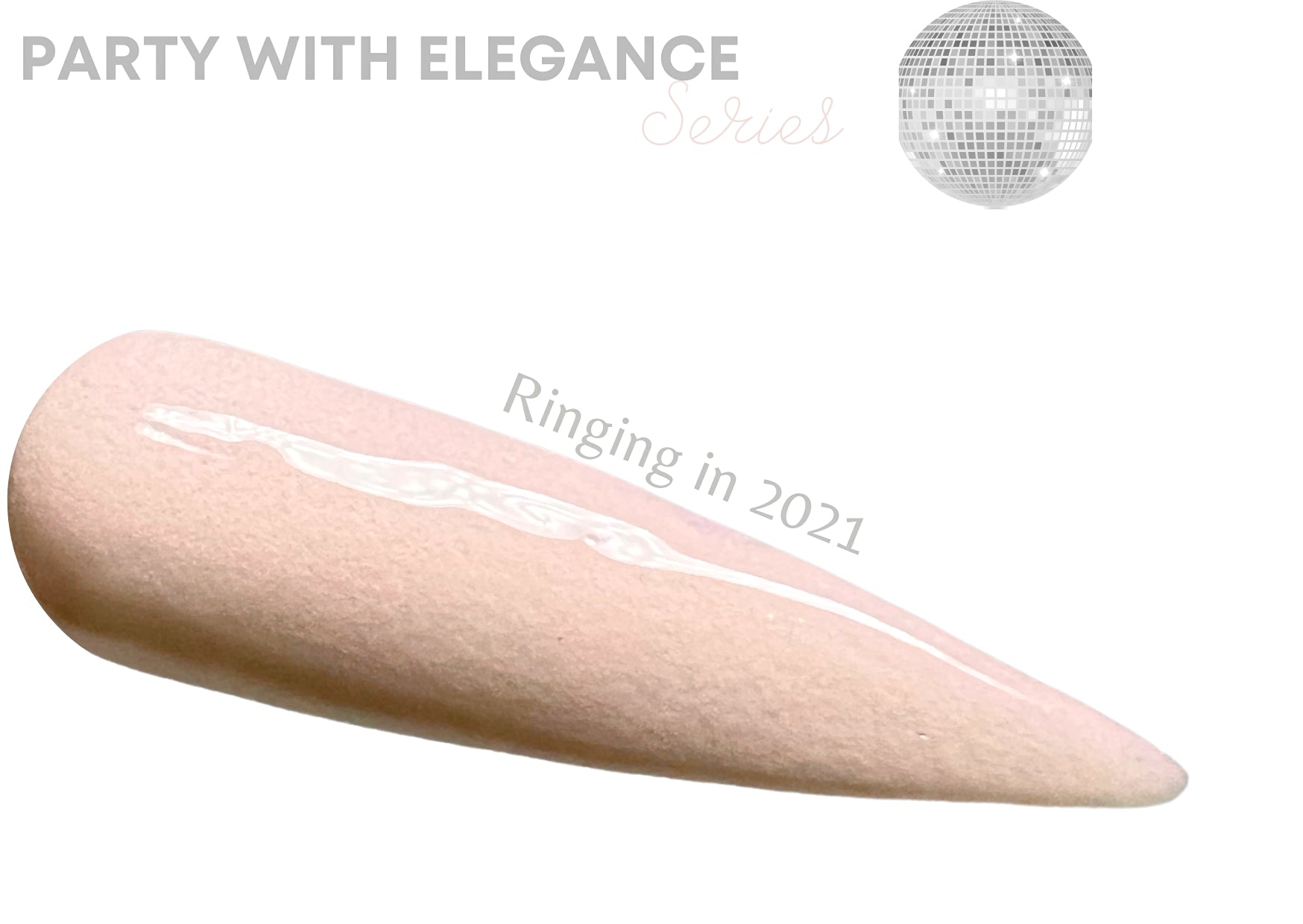 Ringing in 2021 dip powder